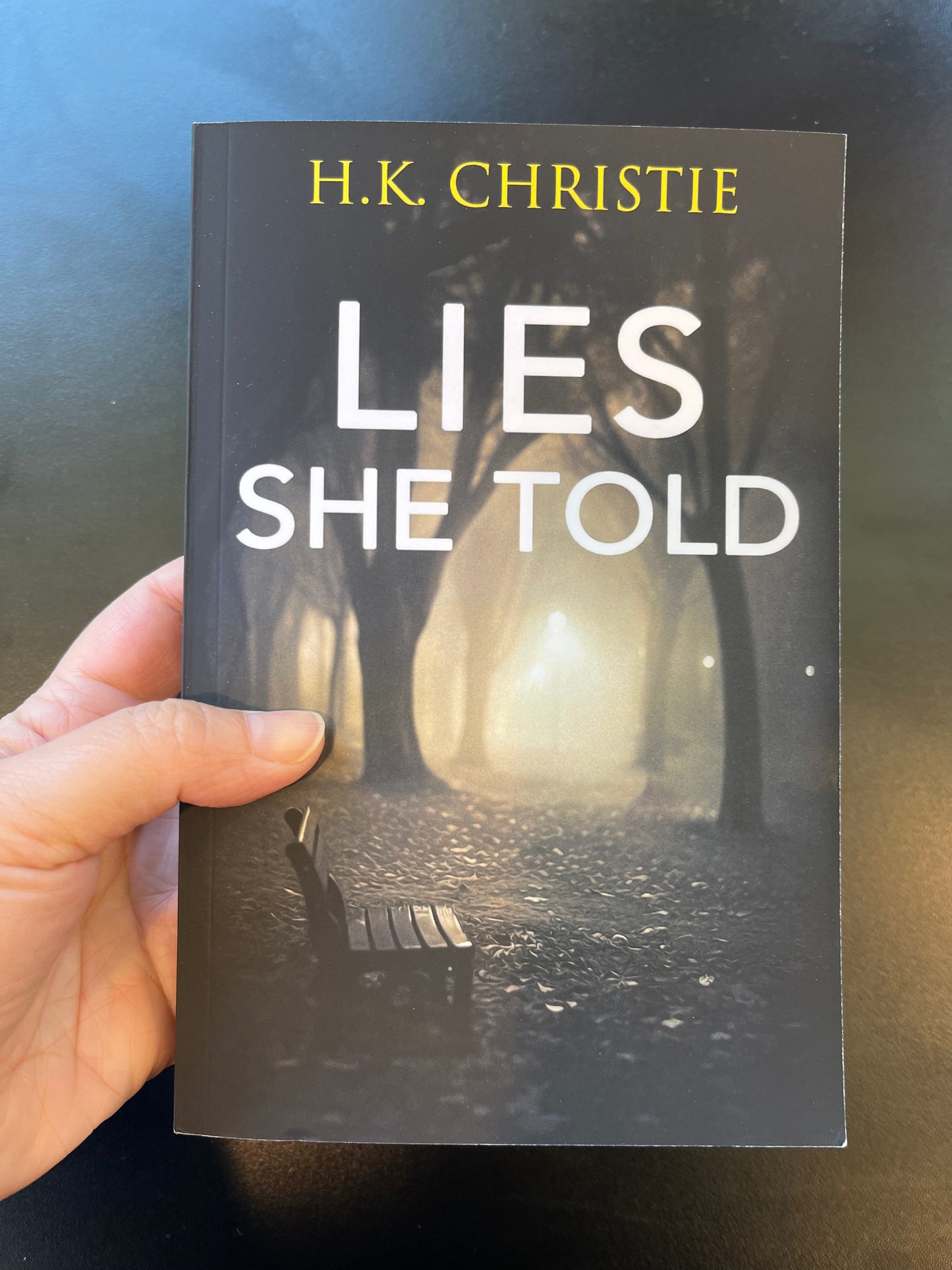 Lies She Told, Martina Monroe Book 11, Signed Paperback