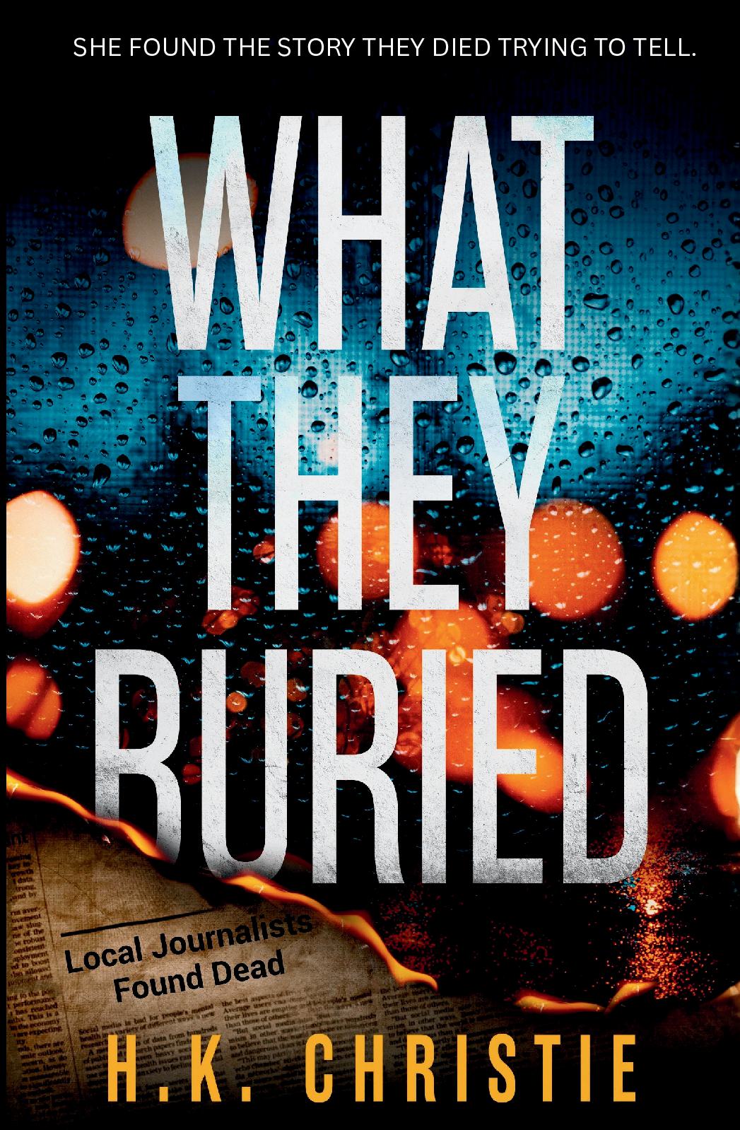What They Buried, Paperback