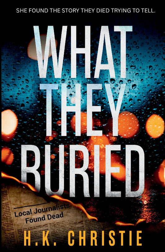 What They Buried, Paperback