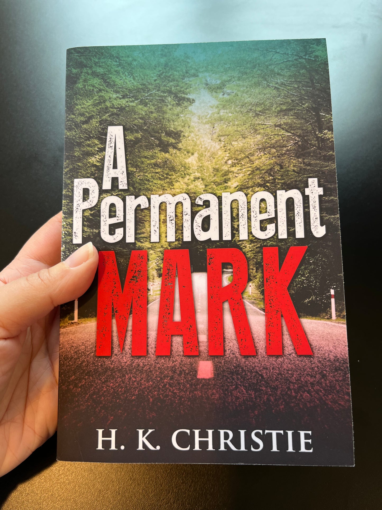 A Permanent Mark, Signed Paperback