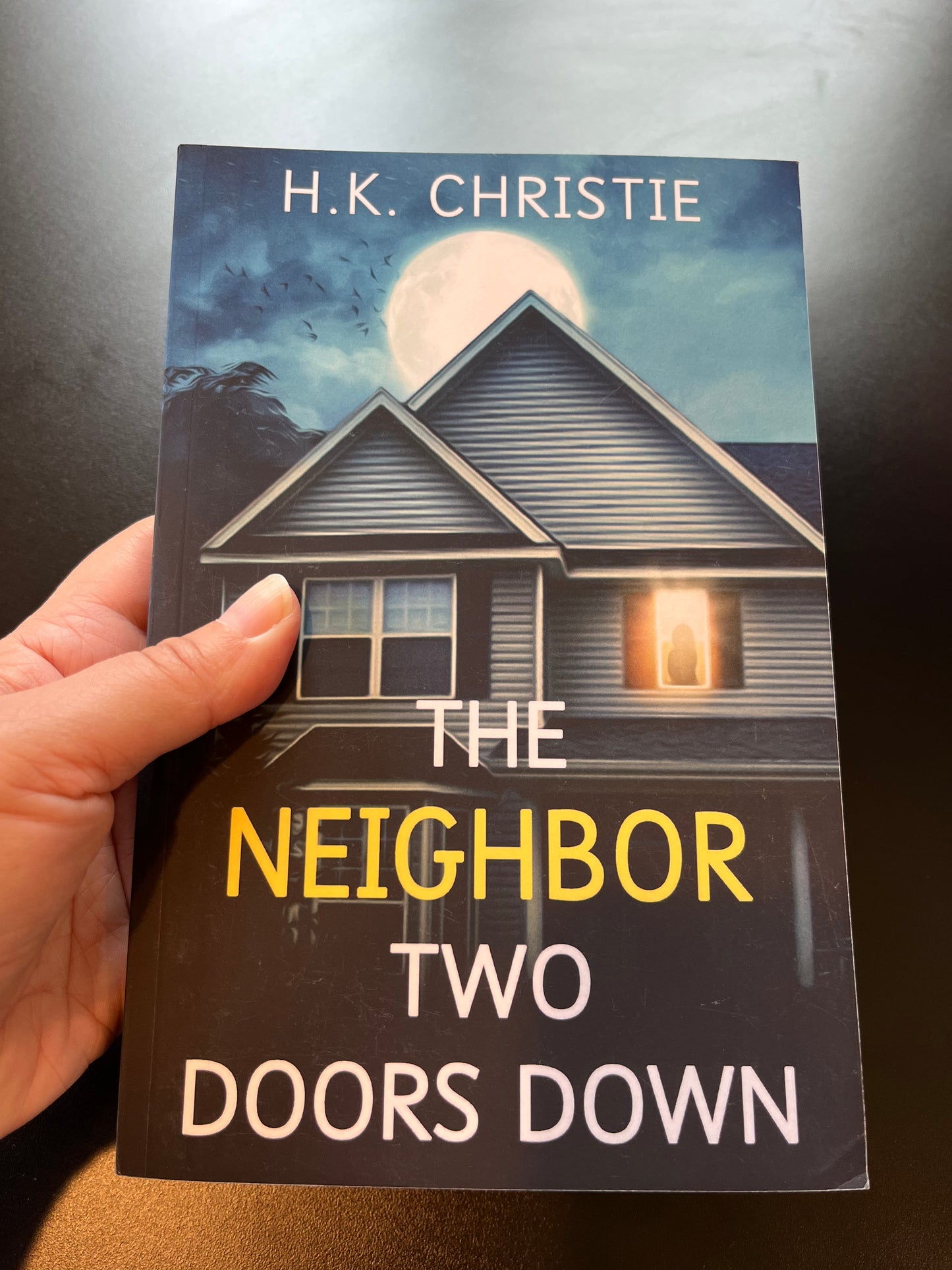 The Neighbor Two Doors Down, Signed Paperback