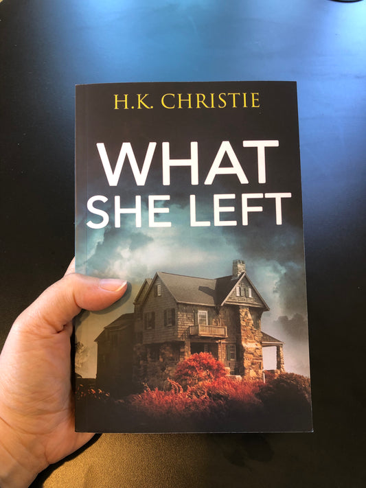 What She Left, Martina Monroe Book 1, Paperback