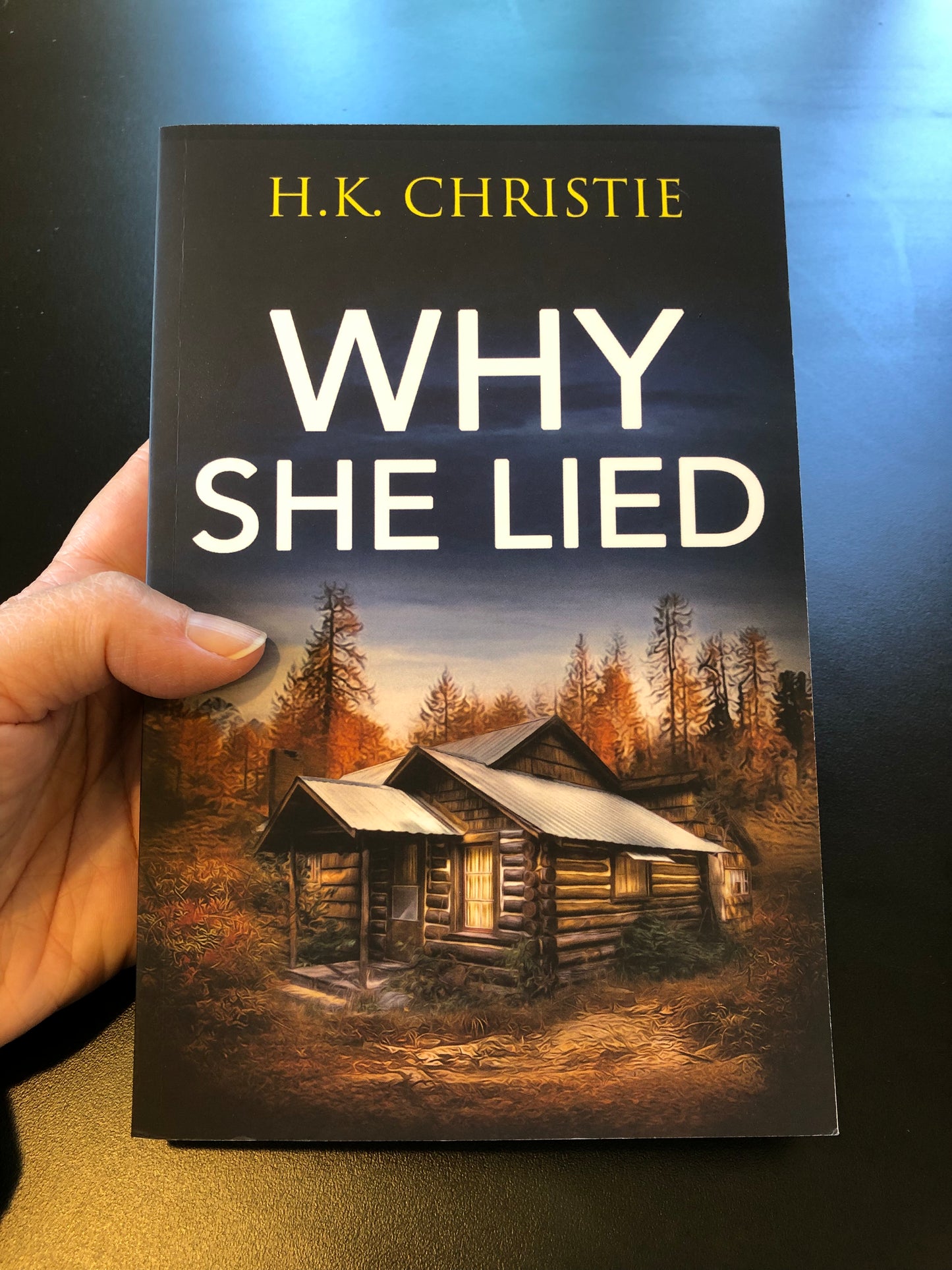 Why She Lied, Martina Monroe Book 4, Signed Paperback