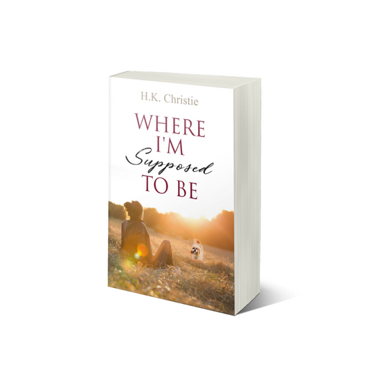 Where I'm Supposed To Be, WF Book 2, Paperback